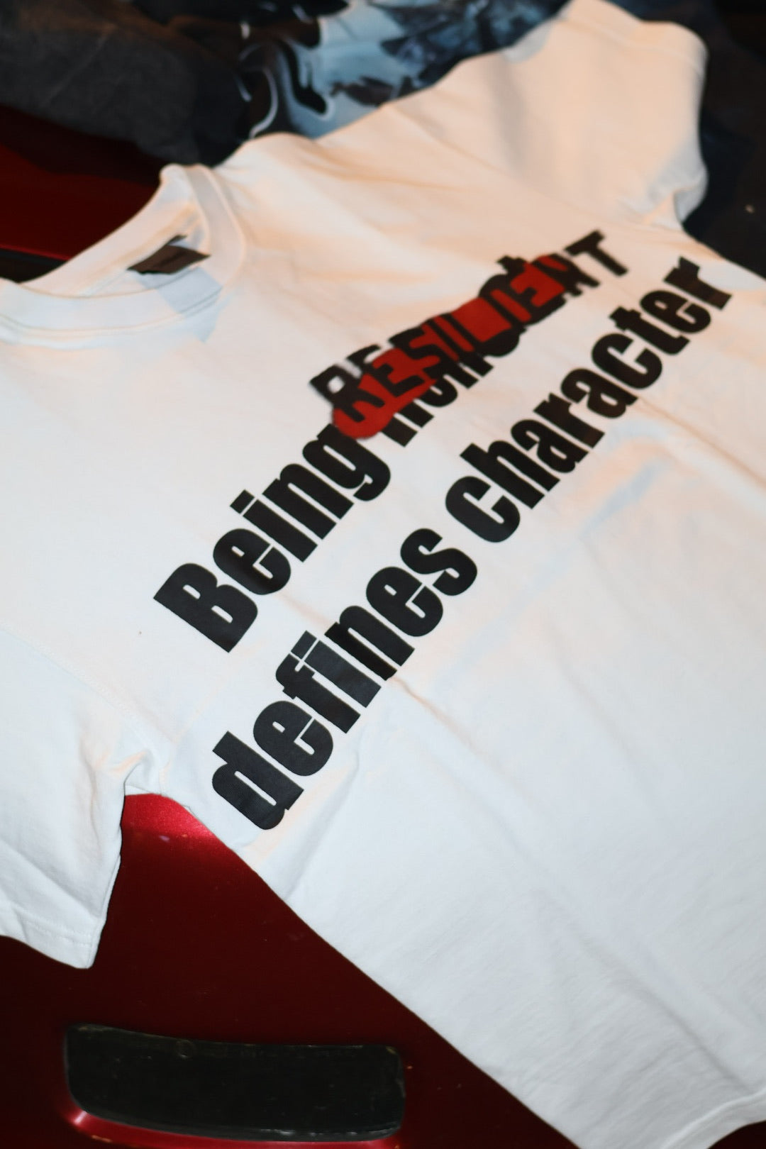 White "Being Resilient Defines Character"